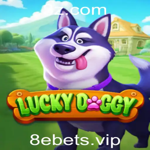 Explorando o Mundo de LuckyDoggy e a Tendência 8ebet