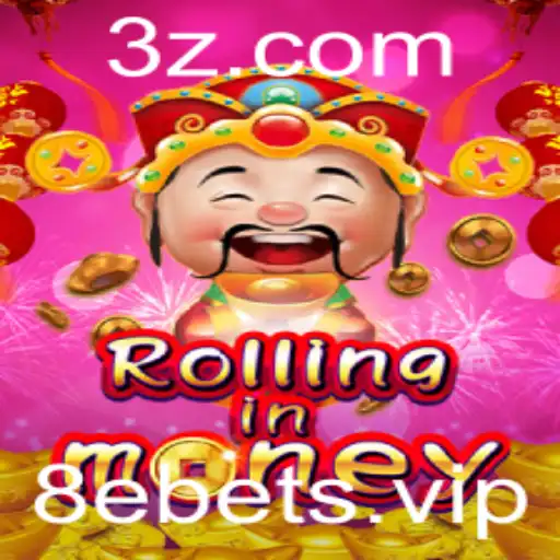 Explore o Excitante Jogo 'RollingInMoney' com 8ebet