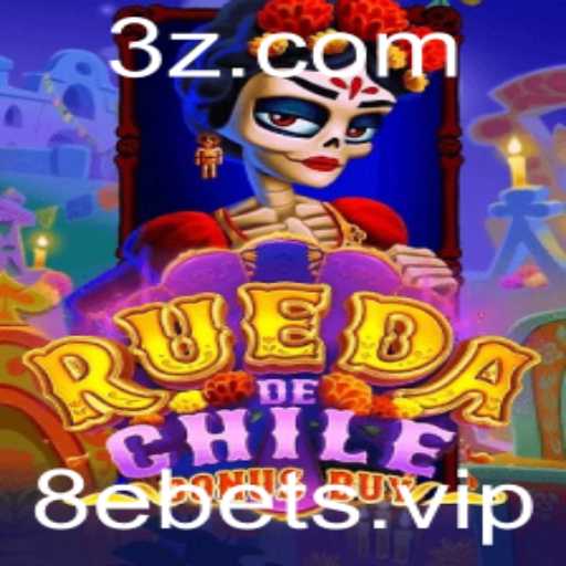 RuedaDeChileBonusBuy: Descubra o Novo Fenômeno dos Jogos da 8ebet